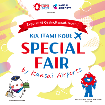 Expo 2025 Osaka,Kansai,Japan! SPECIAL FAIR