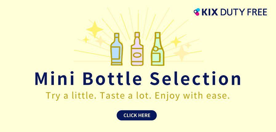 Easy Sips, Big Variety!KIX DUTY FREE Mini Bottle Selection