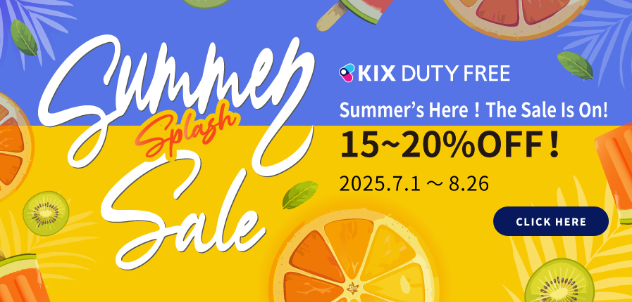 15~20%OFF!! Now on「Summer Splash Sale」| KIX DUTY FREE Pre-Order Site for Kansai International Airport 